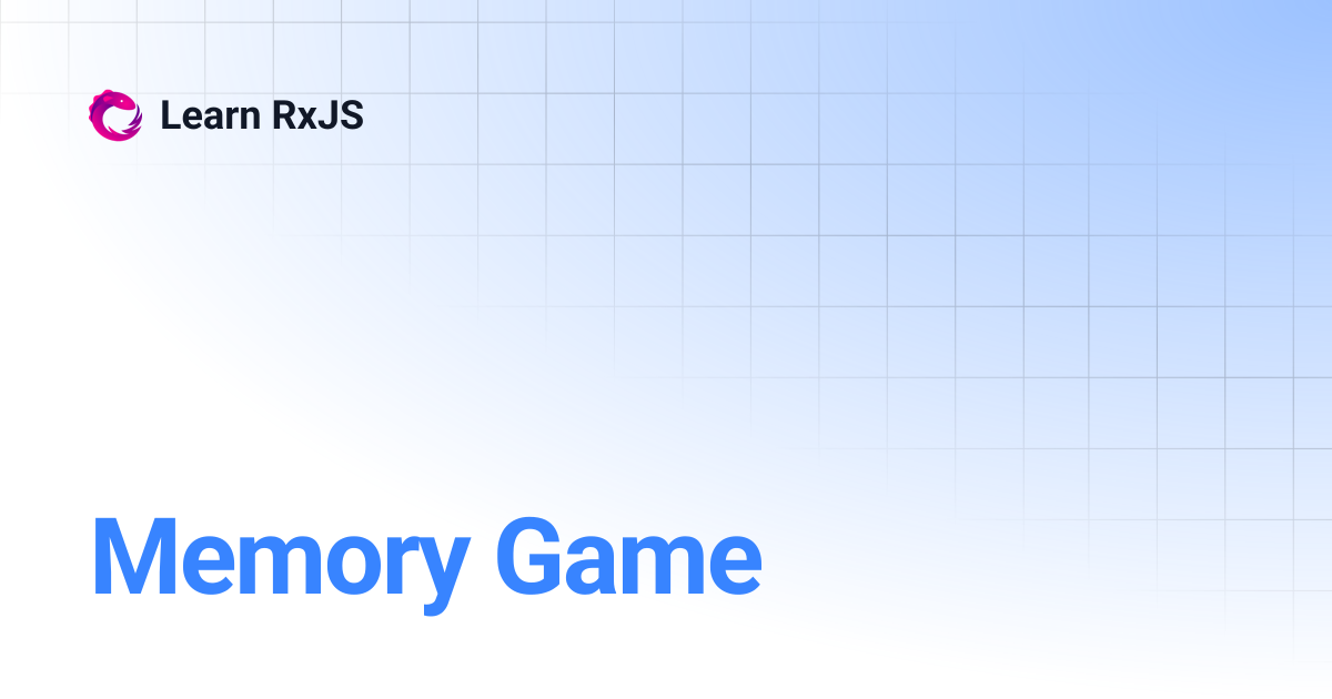 Memory Game | Learn RxJS